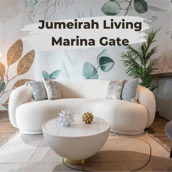 Desert Living Luxury Condo - Jumeirah Living Marina Gate, hotell Dubais